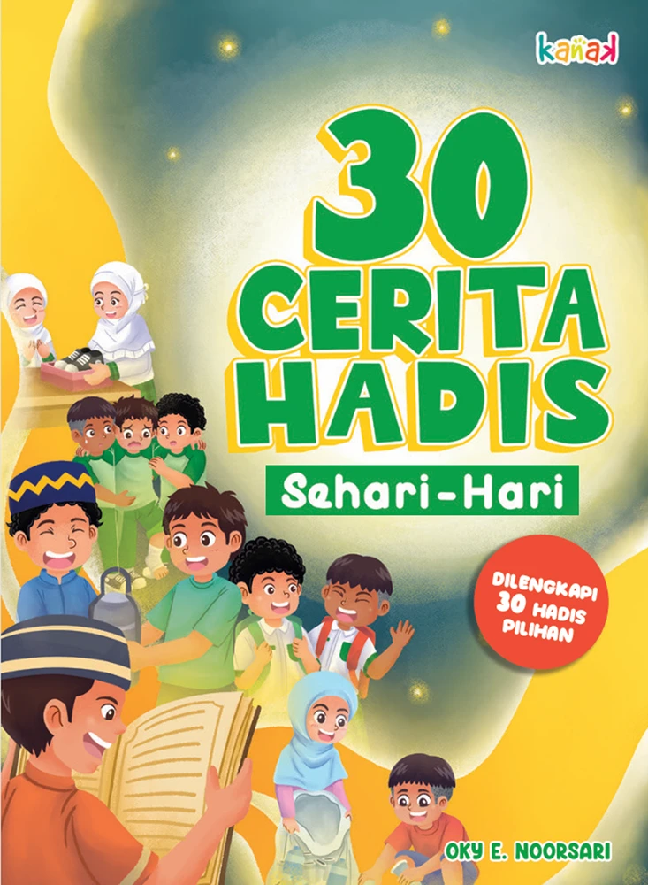 30 Cerita Hadis Sehari-Hari