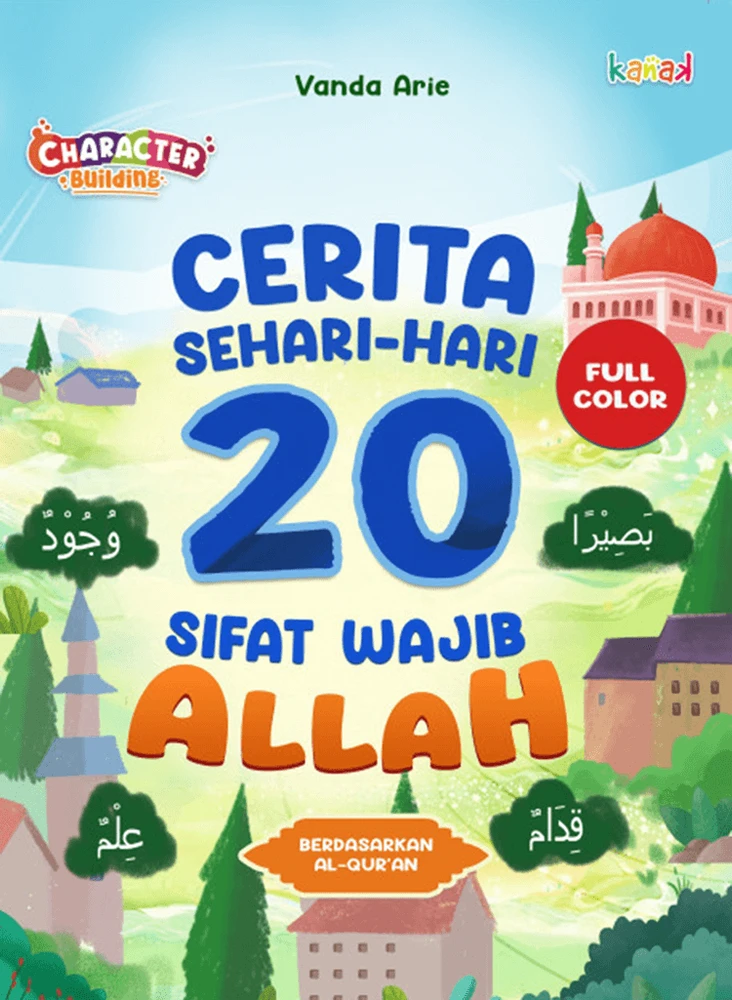 Cerita Sehari-hari 20 Sifat Wajib Allah