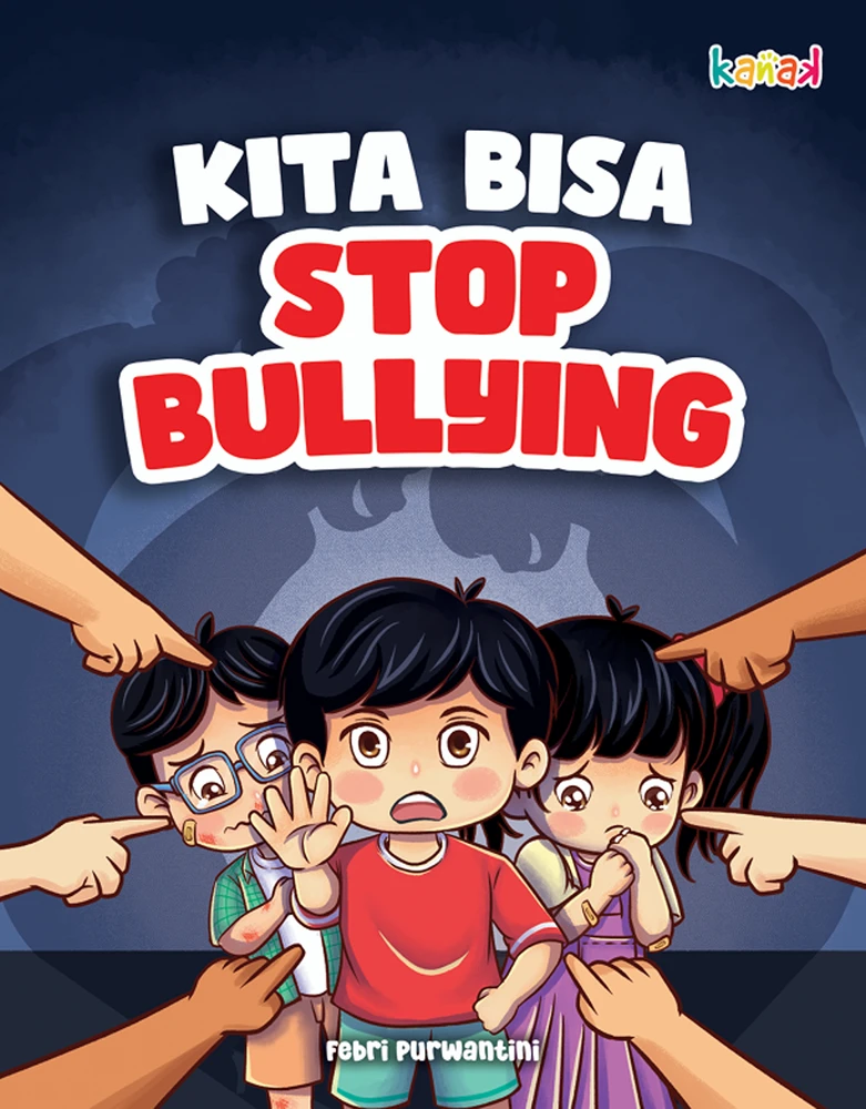 Kita Bisa Stop Bullying