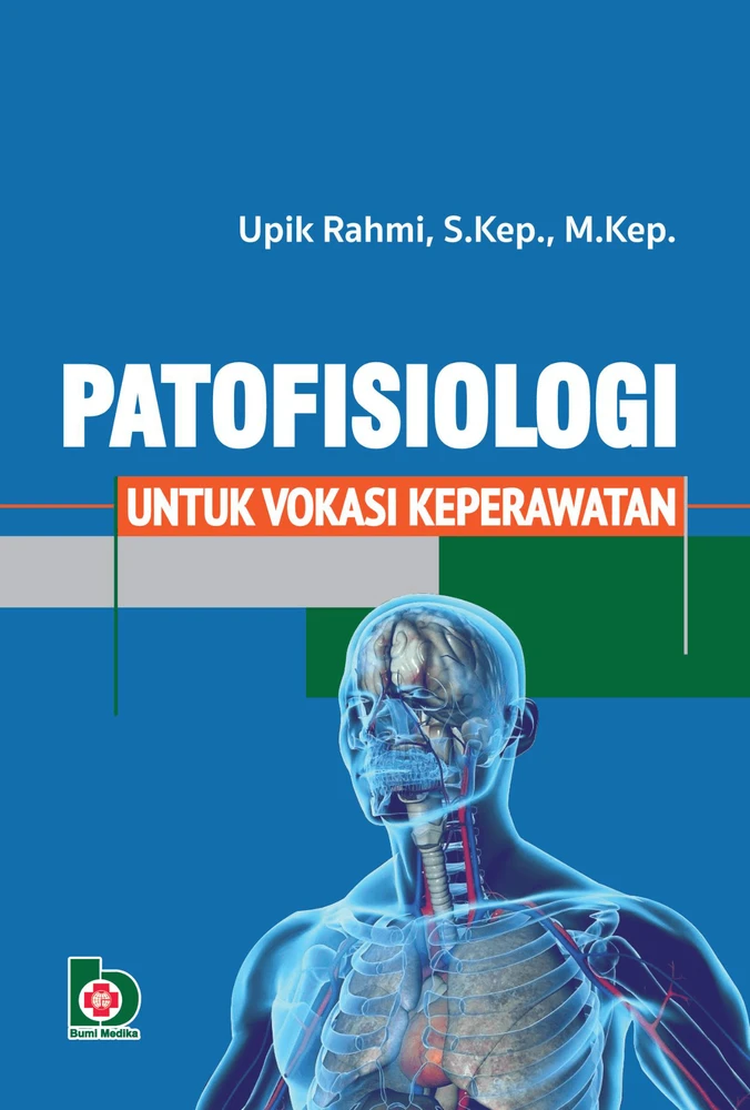 Patofisiologi Untuk Keperawatan