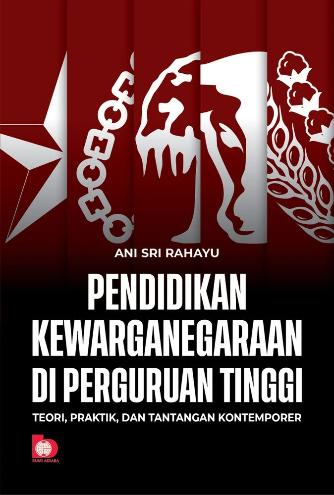 Pendidikan Kewarganegaraan di Perguruan Tinggi: Teori, Praktik, dan Tantangan Kontemporer