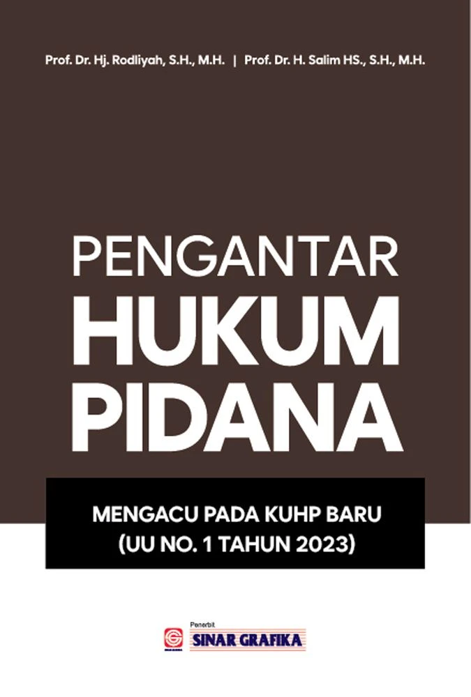 Pengantar Hukum Pidana : Mengacu Pada KUHP baru (UU no.1 tahun 2023)