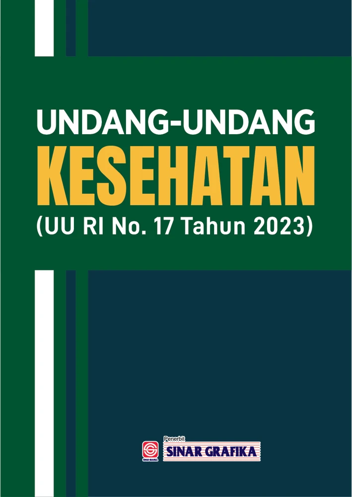 UU Kesehatan (UU RI No. 17 Tahun 2023)